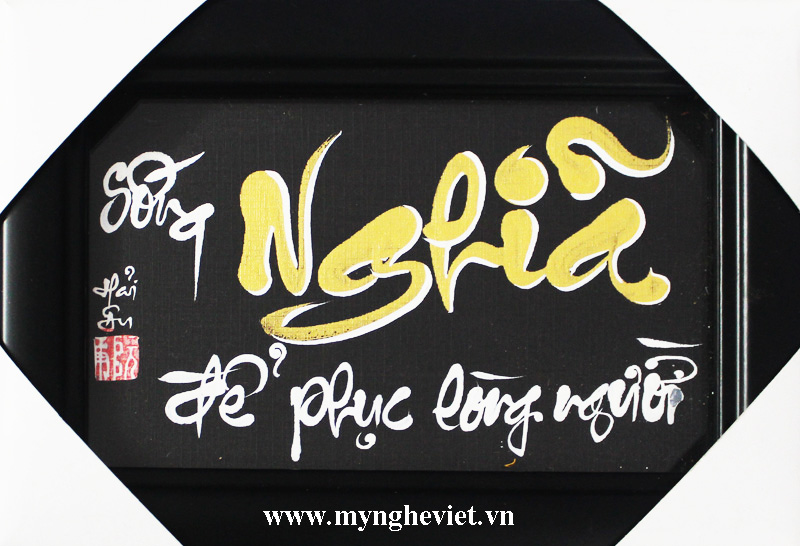 Tranh thư pháp chủ đề Sống Nghĩa  MNV-TPHA067